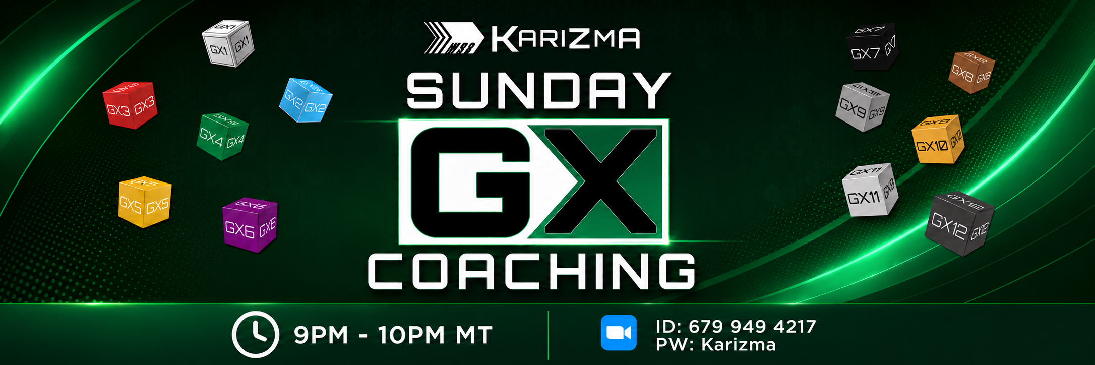 Karizma Sunday GX Coaching - 9PM to 10PM MT